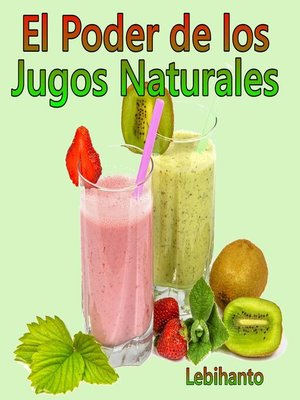 El Poder de los Jugos Naturales - Audiobook